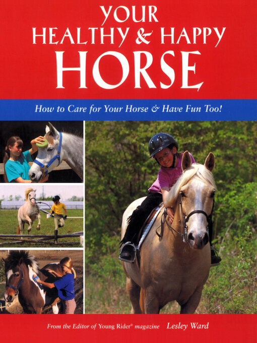 Title details for Your Healthy & Happy Horse by Lesley Ward - Available